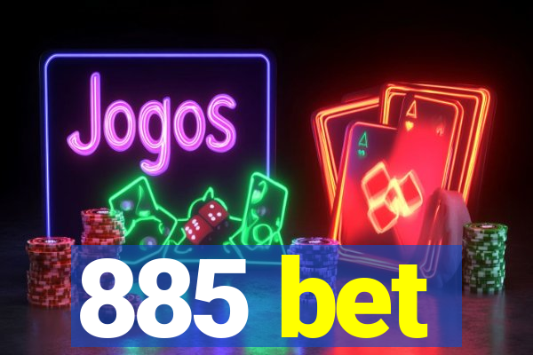885 bet